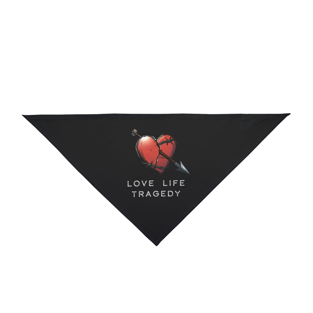 Love Life Tragedy Pet Bandana